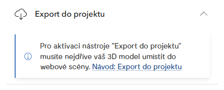 Obr. 1 Část Export Modelu do Projektu nástroje Vložení dat před aktivací